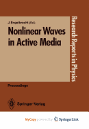 Nonlinear Waves in Active Media