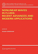 Nonlinear Waves in Fluids: Recent Advances and Modern Applications