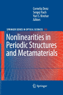 Nonlinearities in Periodic Structures and Metamaterials