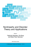 Nonlinearity and Disorder: Theory and Applications