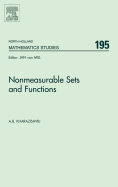 Nonmeasurable Sets and Functions: Volume 195