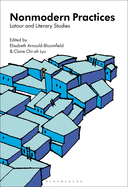 Nonmodern Practices: LaTour and Literary Studies