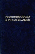 Nonparametric Methods in Multivariate Analysis - Sen, Pranab K., and Puri, Madan L.