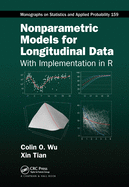 Nonparametric Models for Longitudinal Data: With Implementation in R