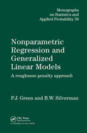 Nonparametric Regression and Generalized Linear Models: A Roughness Penalty Approach