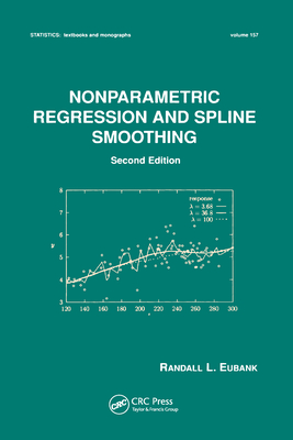 Nonparametric Regression and Spline Smoothing - Eubank, Randall L.