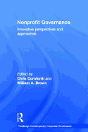 Nonprofit Governance: Innovative Perspectives and Approaches