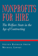 Nonprofits for Hire: The Welfare State in the Age of Contracting