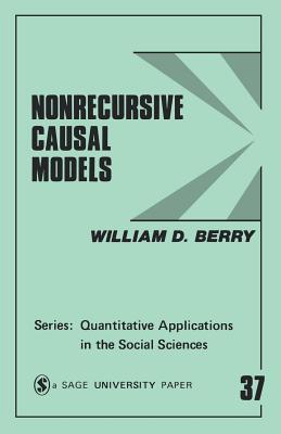 Nonrecursive Causal Models - Berry, William D