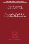 Nonstandard Analysis for the Working Mathematician