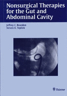 Nonsurgical Therapies for the Gut and Abdominal Cavity