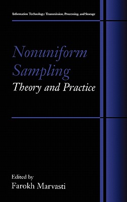 Nonuniform Sampling: Theory and Practice - Marvasti, Farokh A (Editor)