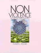 Nonviolence in Theory and Practice