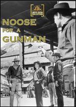 Noose for a Gunman