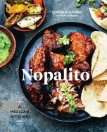 Nopalito: A Mexican Kitchen
