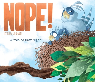 Nope - Sheneman, Drew