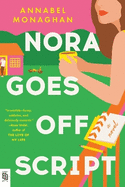 Nora Goes Off Script