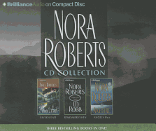 Nora Roberts CD Collection 4: River's End, Remember When, and Angels Fall