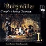 Norbert Burgm�ller: String Quartets opp. 7 & 14
