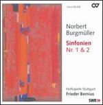 Norbert Burgm�ller: Symphonies Nos. 1 & 2