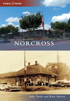 Norcross - Toole, Sally, and Awtrey, Kate