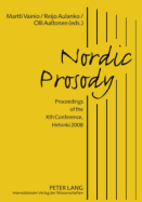 Nordic Prosody; Proceedings of the Xth Conference, Helsinki 2008