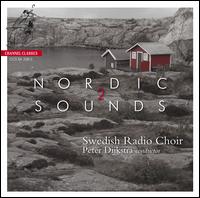 Nordic Sounds 2 - Andreas Olsson (baritone); Christiane H�jlund (alto); Conny Thimander (tenor); Johan Pejler (baritone);...