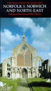 Norfolk: Norwich and North-east