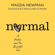 Normal: A Mother and Her Beautiful Son