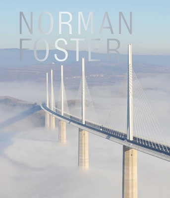 Norman Foster - Migayrou, Fr�d�ric (Editor)