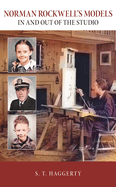 Norman Rockwell's Models: In and Out of the Studio