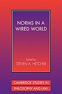 Norms in a Wired World
