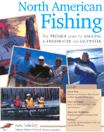 North American Fishing: The Complete Guide - Schultz, Ken