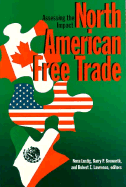 North American Free Trade: Assessing the Impact