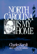 North Carolina Is My Home