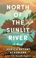 North of the Sunlit River