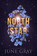 North Star: A True North Novel