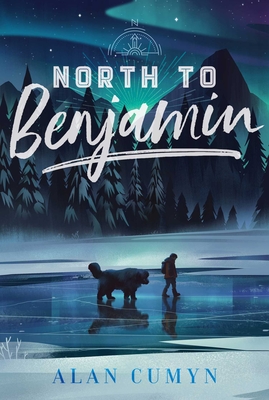 North to Benjamin - Cumyn, Alan