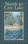 North to Cree Lake