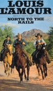 North to the Rails