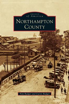 Northampton County - Badger, Tom, and Badger, Curtis