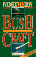 Northern Bushcraft: Expanded Edition