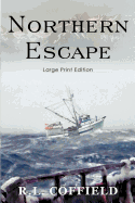 Northern Escape