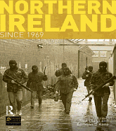 Northern Ireland Since 1969