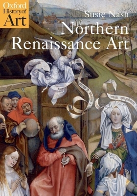 Northern Renaissance Art - Nash, Susie