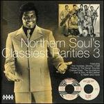 Northern Soul's Classiest Rarities, Vol. 3
