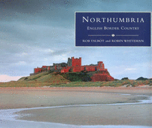 Northumbria: English Border Country