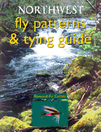 Northwest Fly Patterns & Tying