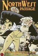 Northwest Passage, Volume 2