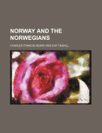 Norway and the Norwegians